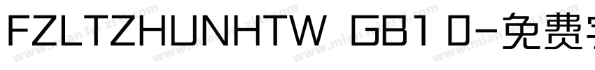 FZLTZHUNHTW  GB1 0字体转换